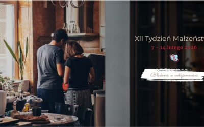 Tydzień małżeństwa od 7 do 14 lutego 2026